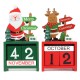Christmas Creative Gift Mini Wooden Calendar Home Ornament Table Desk Decor Elk Santa Claus Christmas Creative Gift Mini Wooden Calendar Home Ornament Table Desk Decor Elk Santa Claus