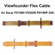 1PC Viewfounder Flex Cable For Sony FX1000 VX2200 PD198P Z5C