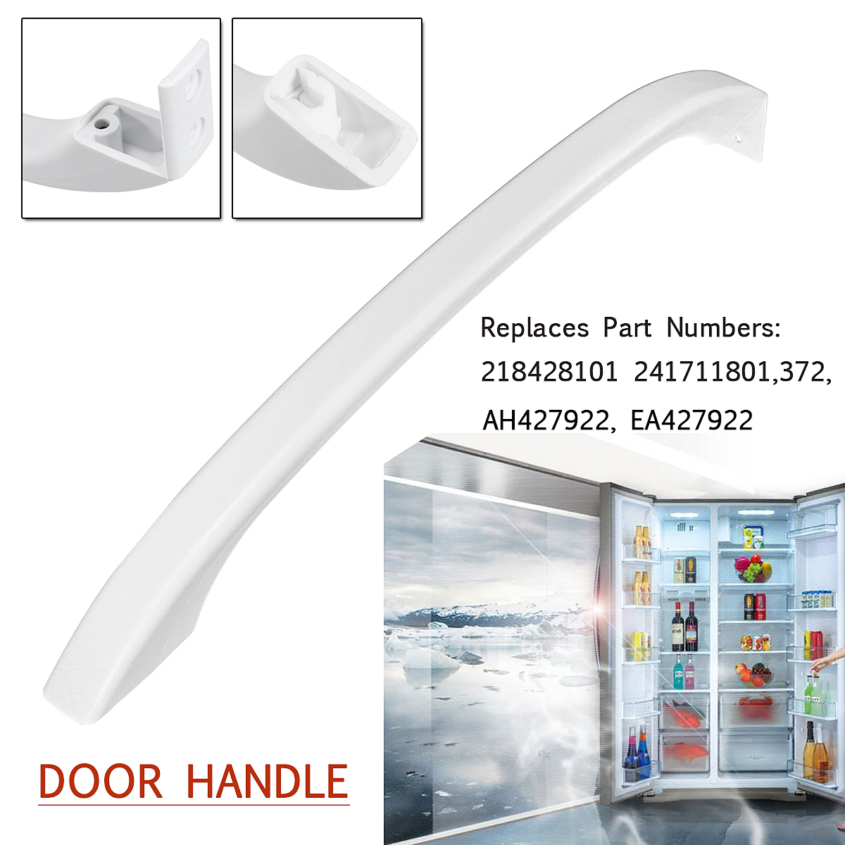 218428101-White-Door-Handle-Replace-For-Frigidaire-Refrigerator-PS427922-LP16133-1347552